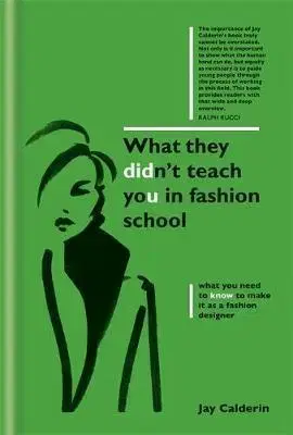 Cudzojazyčná literatúra What They Didn't Teach You in Fashion School - Jay Calderine