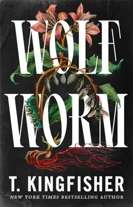 Detektívky, trilery, horory Wolf Worm - T. Kingfisher