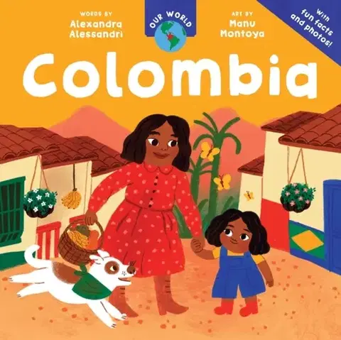Príprava do školy, pracovné zošity Our World: Colombia - Alexandra Alessandri