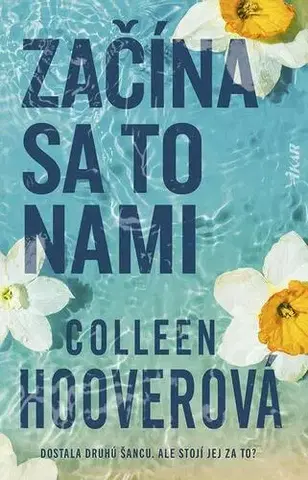 Romantická beletria Začína sa to nami - Colleen Hooverová