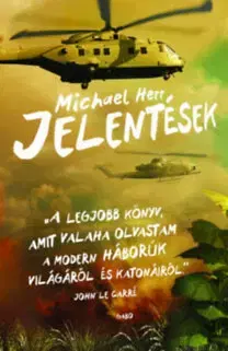 Vojnová literatúra - ostané Jelentések - Michael Herr