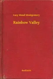 Svetová beletria Rainbow Valley - Lucy Maud Montgomery