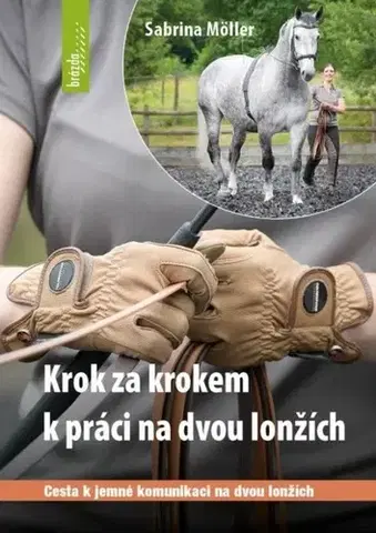 Kone Krok za krokem k práci na dvou lonžích - Sabrina Möller