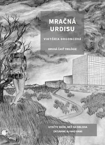 Sci-fi a fantasy Mračná Urdisu - Viktória Drgoncová