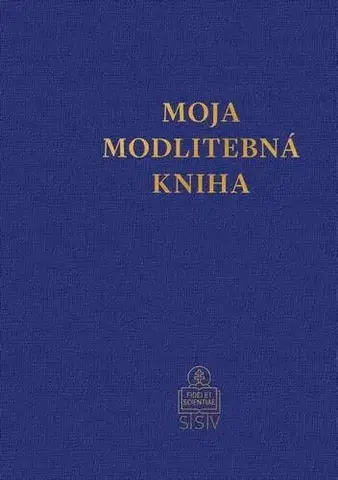 Náboženstvo - ostatné Moja modlitebná kniha - Anselm Grün