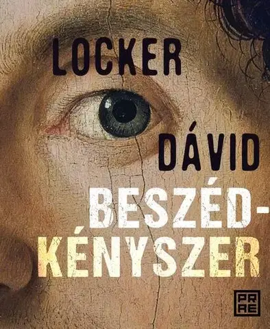 Svetová beletria Beszédkényszer - Locker Dávid