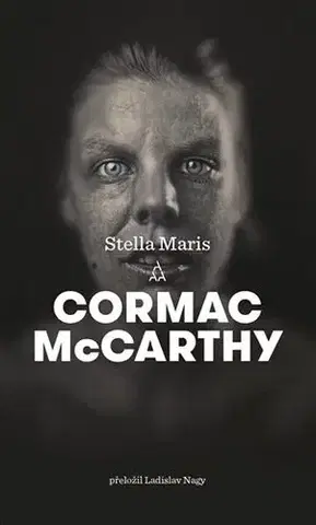Beletria - ostatné Stella Maris - Cormac McCarthy
