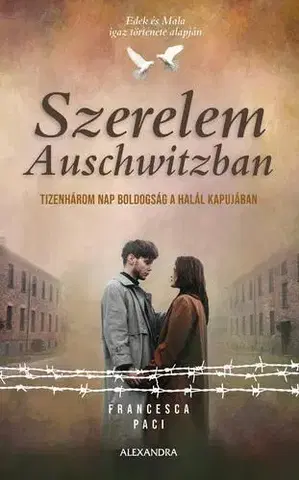 Romantická beletria Szerelem Auschwitzban - Francesca Paci