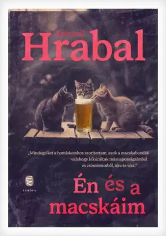 Česká beletria Én és a macskáim - Bohumil Hrabal