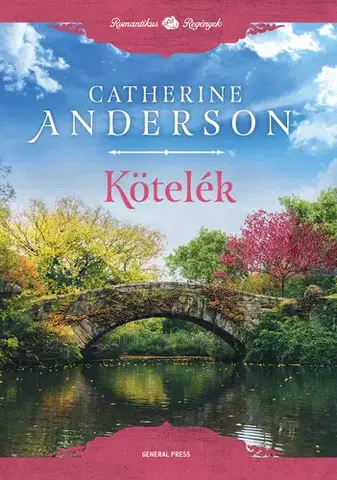 Romantická beletria Kötelék - Catherine Anderson
