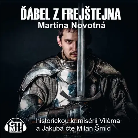História Milovať a ctiť OZ Ďábel z Frejštejna