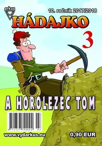 Pre deti a mládež - ostatné Hádajko 3 2018 a horolezec Tom