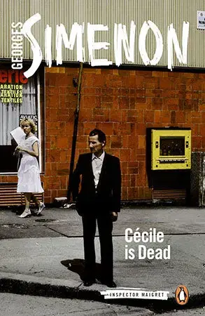 Cudzojazyčná literatúra Cecile is Dead: Inspector Maigret 20 - Georges Simenon