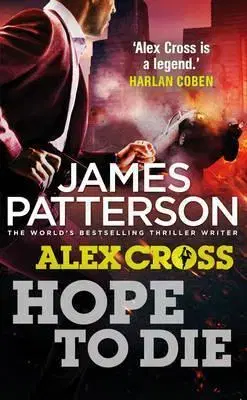 Cudzojazyčná literatúra Hope to Die - James Patterson
