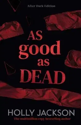 Young adults As Good As Dead (After Dark Edition) - Holly Jackson