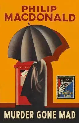 Cudzojazyčná literatúra Murder Gone Mad - Philip MacDonald