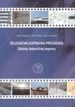 Veda, technika, elektrotechnika Železničná dopravná prevádzka - Jozef Gašparík