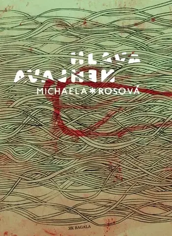 Slovenská beletria Hlava nehlava - Michela Rosová
