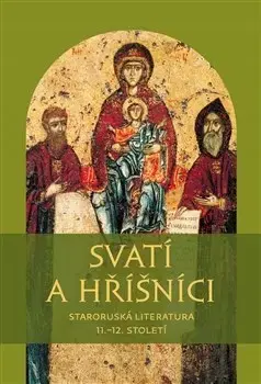Svetové dejiny, dejiny štátov Svatí a hříšníci - Michal Téra