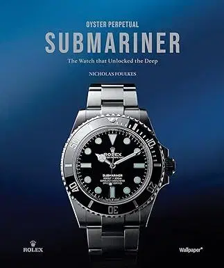 Dizajn, úžitkové umenie, móda Oyster Perpetual Submariner - Nicholas Foulkes