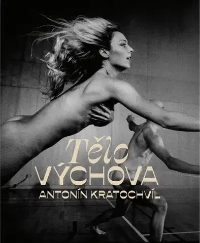 Fotografia TěloVýchova - Antonin Kratochvil