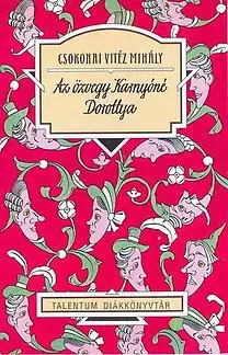 Beletria - ostatné Az özvegy Karnyóné Dorottya - Csokonai Vitéz Mihály
