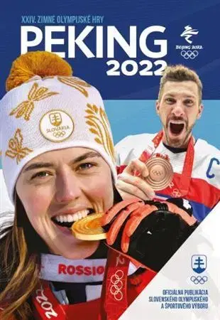 Všeobecne o športe Peking 2022 - Kolektív autorov