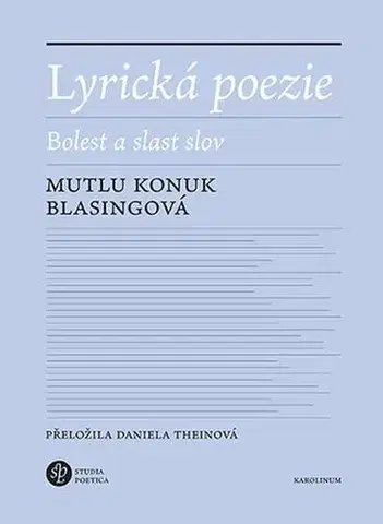 Pre vysoké školy Lyrická poezie - Mutlu Konuk Blasing