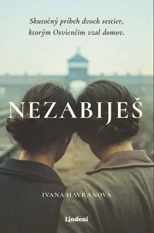Romantická beletria Nezabiješ - Ivana Havranová
