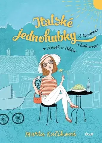 Humor a satira Italské jednohubky, 2. vydání - Marta Kučíková