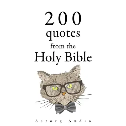 Filozofia Saga Egmont 200 Quotes from the Holy Bible, Old & New Testament (EN)