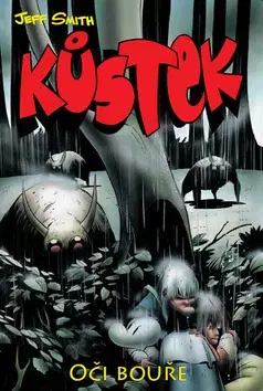 Komiksy Kůstek - Jeff Smith