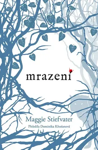 Young adults Mrazení - Maggie Stiefvater