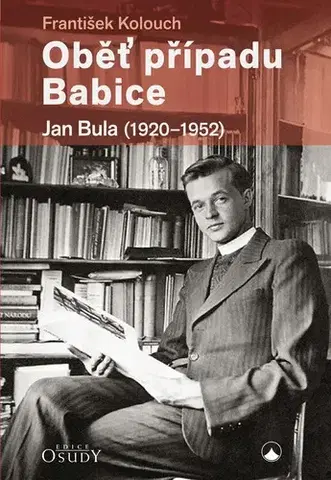 Kresťanstvo Oběť případu Babice - František Kolouch