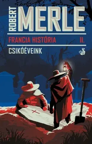 Svetová beletria Csikóéveink - Robert Merle