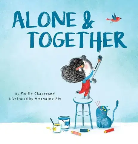 3D, magnetické, priestorové knihy Alone & Together (A Die-Cut Peek-Through Picture Book) - Emilie Chazerand,Amandine Piu