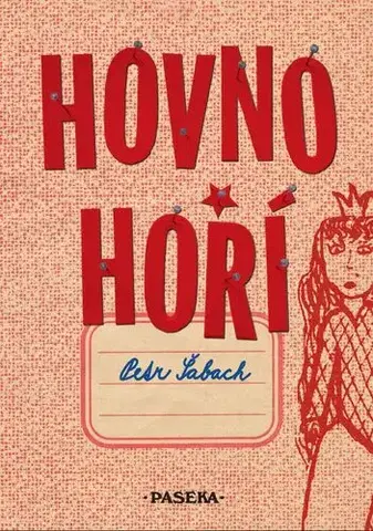 Humor a satira Hovno hoří - Petr Šabach