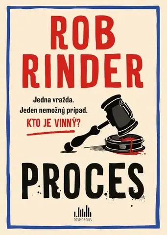 Detektívky, trilery, horory Proces - Rob Rinder,Miriam Ghaniová