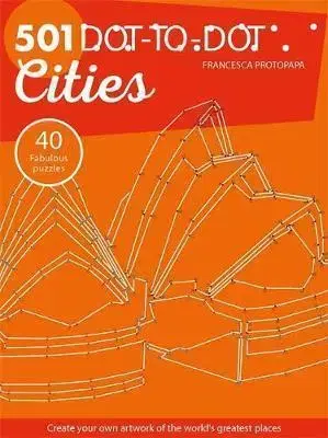 Cudzojazyčná literatúra 501 Dot-to-Dot Cities - Francesca Protopapa