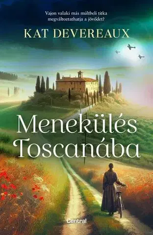 Romantická beletria Menekülés Toscanába - Kat Devereaux