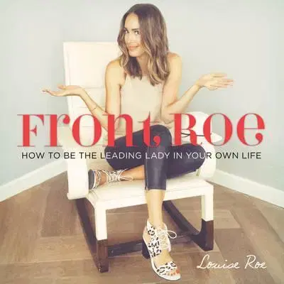 Krása, móda, kozmetika Front Roe - Louise Roe