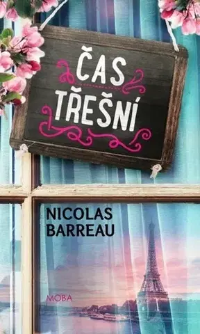 Romantická beletria Čas třešní - Nicolas Barreau