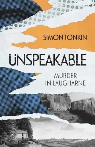 Detektívky, trilery, horory Unspeakable - Simon Tonkin