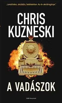 Detektívky, trilery, horory A vadászok - Chris Kuzneski