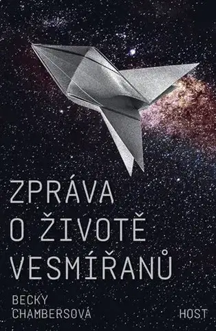 Sci-fi a fantasy Zpráva o životě vesmířanů - Becky Chambersová