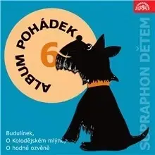 Pre deti a mládež SUPRAPHON a.s. Album pohádek "Supraphon dětem" 6.