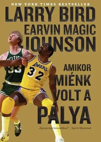 Šport - ostatné Amikor miénk volt a pálya