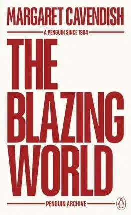 Svetová beletria The Blazing World - Cavendish Margaret