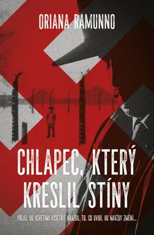 Historické romány Chlapec, který kreslil stíny - Oriana Ramunno