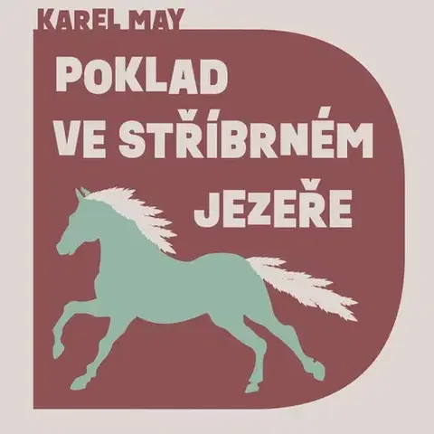 Beletria - ostatné Tympanum Poklad ve Stříbrném jezeře